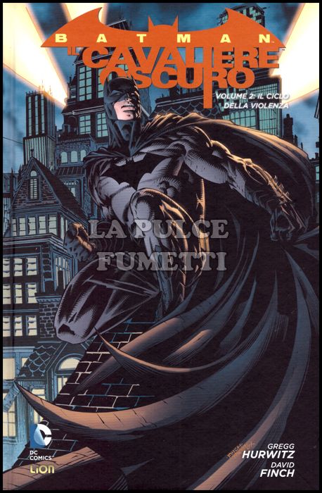 DC LIBRARY - DC NEW 52 LIMITED - BATMAN IL CAVALIERE OSCURO #     2: IL CICLO DELLA VIOLENZA